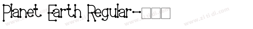Planet Earth Regular字体转换